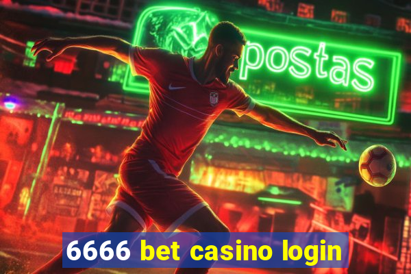 6666 bet casino login